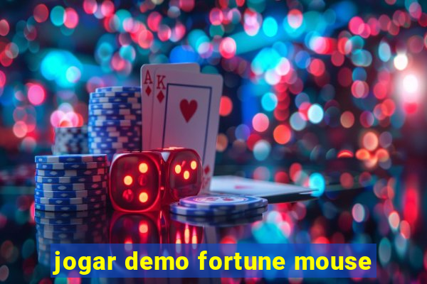 jogar demo fortune mouse